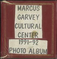 1991-1992 Marcus Garvey Cultural Center Photo Album