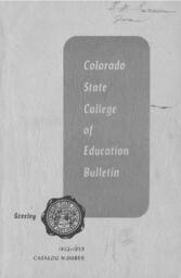 1952 - Colorado State College of Education bulletin, series 52, number 15