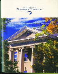 2004-2005 - University of Northern Colorado undergraduate and graduate catalog