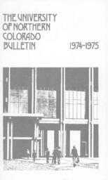 University of Northern Colorado bulletin, series 74, number 4: 1974-75 graduate school catalog