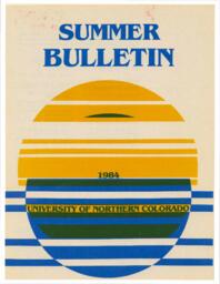1984-University of Northern Colorado Summer Bulletin, series 82, number 1
