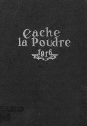 1916 - Cache la Poudre yearbook
