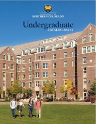 2015-2016 - University of Northern Colorado undergraduate catalog