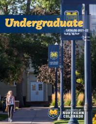 2021-2022 - University of Northern Colorado undergraduate catalog