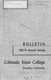 1958 - Colorado State College bulletin, series 58, number 7