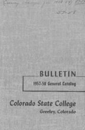 1957 - Colorado State College bulletin, series 56, number 7