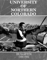 1990-1992 - University of Northern Colorado undergraduate and graduate bulletin, series 90, number 3