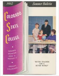 1962 - Colorado State College Summer Bulletin, series 62, number 1