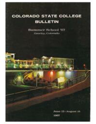 1967 - Colorado State College Summer Bulletin, series 67, number 3